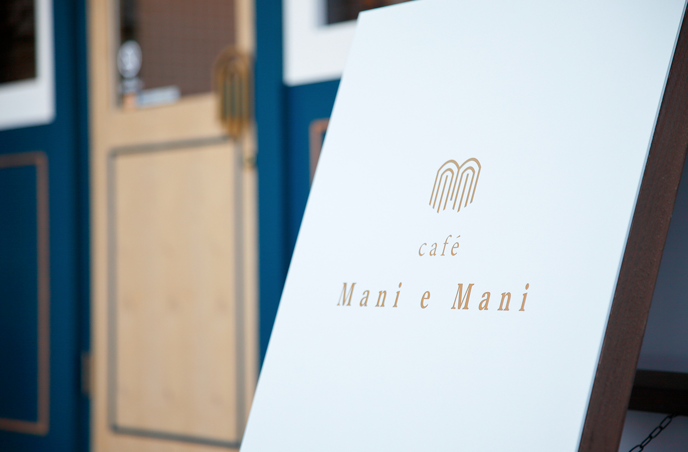 cafe mani e mani 様のA看板